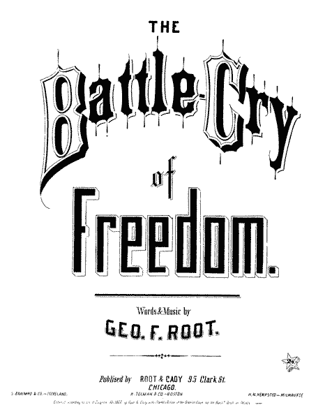 Battle cry of Freedom